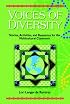 Voices of Diversity: Stories, Activities and Resources for the Multicultural Classroom