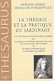 La th�orie et la pratique du jardinage