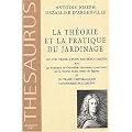 La th�orie et la pratique du jardinage