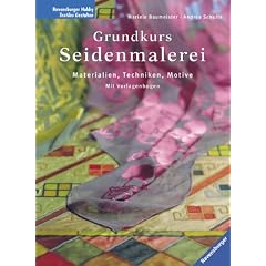 Grundkurs Seidenmalerei