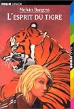 L'esprit du tigre