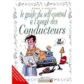 Le Guide du self-control � l'usage des conducteurs en BD