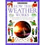 How  weather works (How It Works)