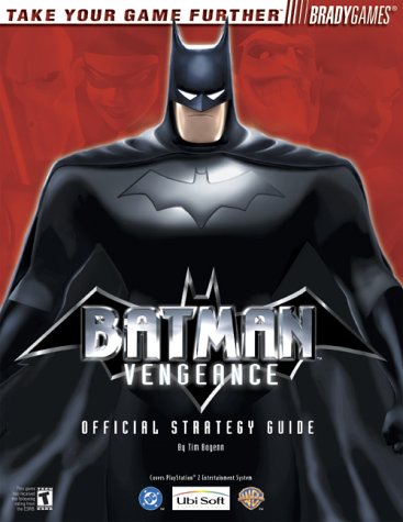Batman Vengeance: Official Strategy Guide (Brady Games)