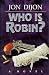 Who Is Robin?