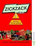Zickzack neu 1 New German Spelling: Student Book with New German Spellings Stage 1 (Zickzack Neu)