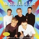 Westlife: In Our Own Words
