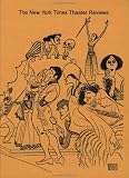 The New York Times Theater Reviews 1993-1994