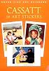 Cassatt: 16 Art Stickers (Fine Art Stickers)