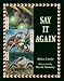 Books : Say It Again