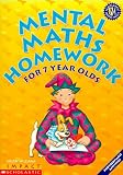 Mental Maths Homework for 7 Year Olds (Mental Maths Homework)