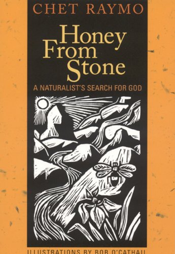 Honey from Stone: A Naturalist's Search for God under Anglican in The Books Store
