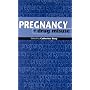 Pregnancy & Drug Misuse (Midwives Press)