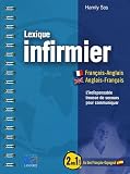 Lexique infirmier : Edition trilingue fran�ais - anglais - espagnol