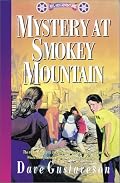 Mystery at Smokey Mountain (Reel Kids Adventures) (Reel Kids Series)