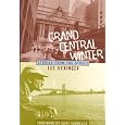 Grand Central Winter: Stories from the Street