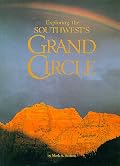 Exploring the Southwest's Grand Circle