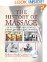 The History of Massage: An Illustrated Survey from around the World