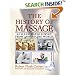 The History of Massage: An Illustrated Survey from around the World
