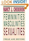 Femininities, Masculinities, Sexualities: Freud and Beyond (Blazer Lectures)