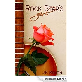 Rock Star's Girl (A Hollywood Dating Story)