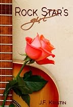Click to Download Free Kindle Book -> Rock Star's Girl (A Hollywood Dating Story)