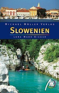 City Travel Guides Discounted  Bücher : Slowenien. Reisehandbuch