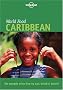 Caribbean (Lonely Planet World Food)