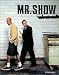 Search : Mr. Show: What Happened?! The Complete Story and Episode Guide