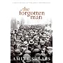 The Forgotten Man: A New History of the Great Depr&hellip by Amity Shlaes