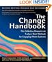 The Change Handbook: The Definitive Resource on Today's Best Methods for Engaging Whole Systems