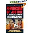 A Perversion of Justice: A Southern Tragedy of Murder, Lies and... by  Kathryn Medico and Mollye Barrows