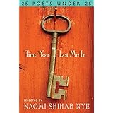 time you let me in 25 poets under 25