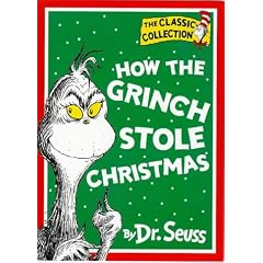 How the Grinch Stole Christmas! (Dr.Seuss Classic Collection)