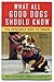 What All Good Dogs Should Know