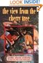 The View From The Cherry Tree (Reissue)