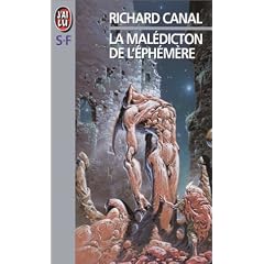 La mal�diction de l'�ph�m�re