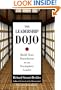 The Leadership Dojo: Build Your Foundation as an Exemplary Leader