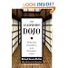The Leadership Dojo: Build Your Foundation as an Exemplary Leader