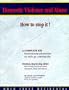 Domestic Violence and Abuse: How to Stop It! (CALIFORNIA)