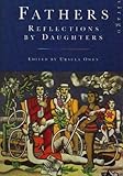 Fathers : reflections by daughters
