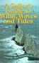 A Sailor's Guide to Wind, Waves, and Tides