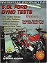 5.0l Ford Dyno Tests (Do-It-Yourself Guides for Car Enthusiasts)