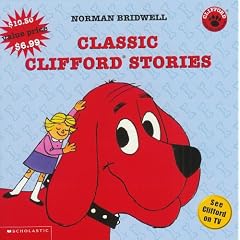Classic Clifford Stories (Clifford: The Big Red Dog)