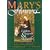 Mary's Flowers: Gardens, Legends, and Meditations