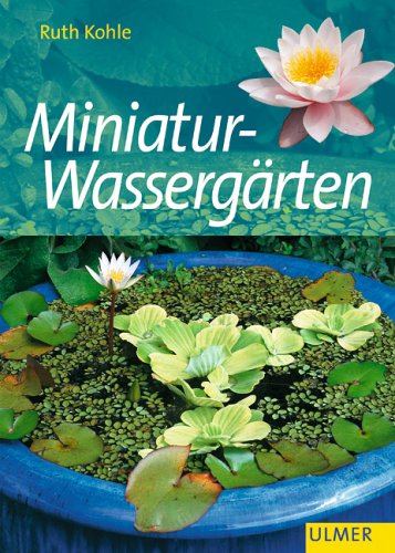 Miniatur-Wasserg�rten