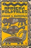African Folktales (Pantheon Fairy Tale & Folklore)