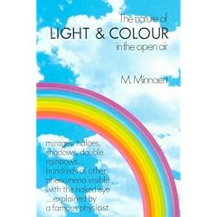 The Nature of Light and Colour in the Open Air (Dover Books on Earth Sciences)