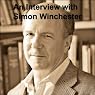 An Interview with Simon Winchester