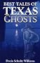 Best Tales of Texas Ghosts